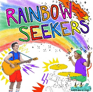 Ants on a Log presents: Rainbow Seekers (a Pride show for everyone!)